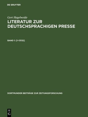 cover image of Literatur zur Deutschsprachigen Presse, Band 1[1–13132]